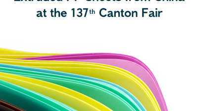 Top 10 Manufacturers of Extruded PP Sheets from China at the 137th Canton Fair