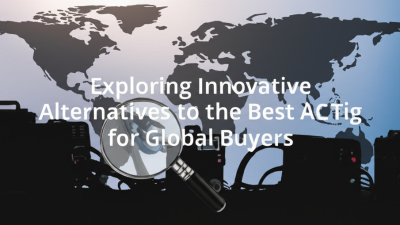 Exploring Innovative Alternatives to the Best AC DC Tig Welder for Global Buyers