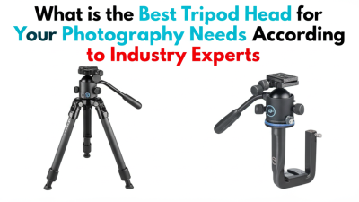 What is the Best Tripod Head for Your Photography Needs According to Industry Experts