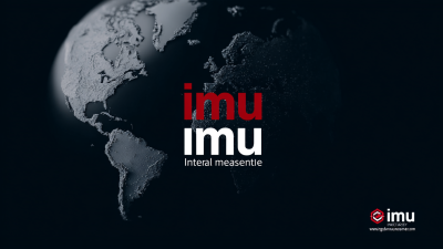 Unlocking the Power of Best Imu Inertial Measurement in 5 Key Industries for Global Procurement