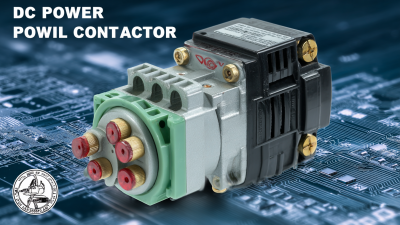 Top Strategies for Selecting the Best DC Power Contactor for Your Business Needs