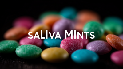 5 Compelling Reasons to Choose Best Saliva Mints for Your Business Success