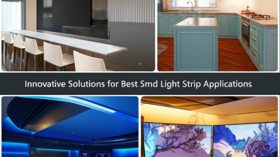 Innovative Solutions for Best Smd Light Strip Applications