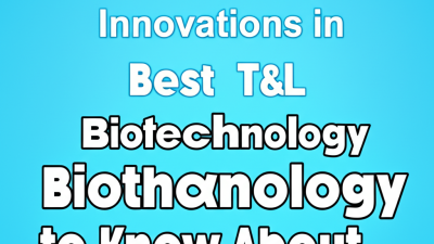 7 Exciting Innovations in Best T&L Biotechnology You Need to Know About