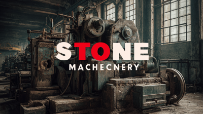 Discovering New Alternatives in Best Stone Machinery for Global Buyers