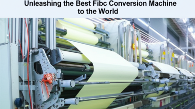 Proudly Made in China Unleashing the Best Fibc Conversion Machine to the World