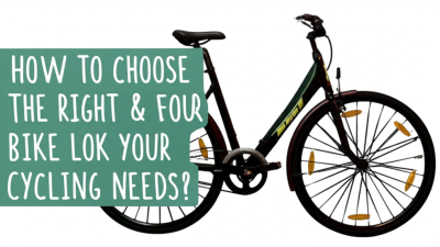 How to Choose the Right Bike Lock for Your Cycling Needs