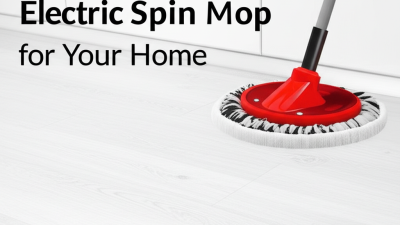 Top Strategies for Choosing the Best Electric Spin Mop for Your Home