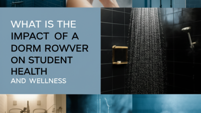 What is the Impact of a Dorm Room Shower on Student Health and Wellness