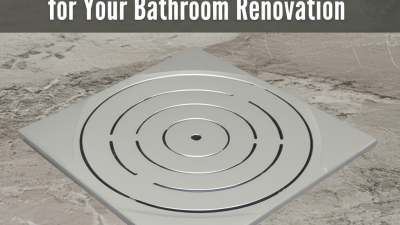The Ultimate Guide to Choosing the Right Wide Shower Drain for Your Bathroom Renovation