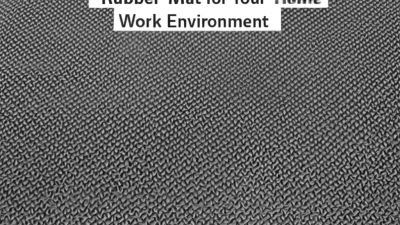 The Ultimate Guide to Choosing the Right Rubber Mat for Your Home and Work Environment