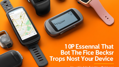 10 Essential Tips for Choosing the Best GPS Tracker Device for Your Needs
