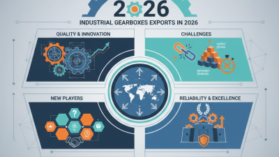 2026 Best CE Certification Industrial Gearboxes Exporters You Should Know?