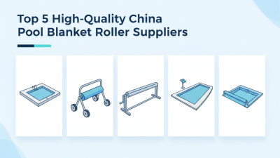 Top 5 High-Quality China Pool Blanket Roller Suppliers You Should Know?
