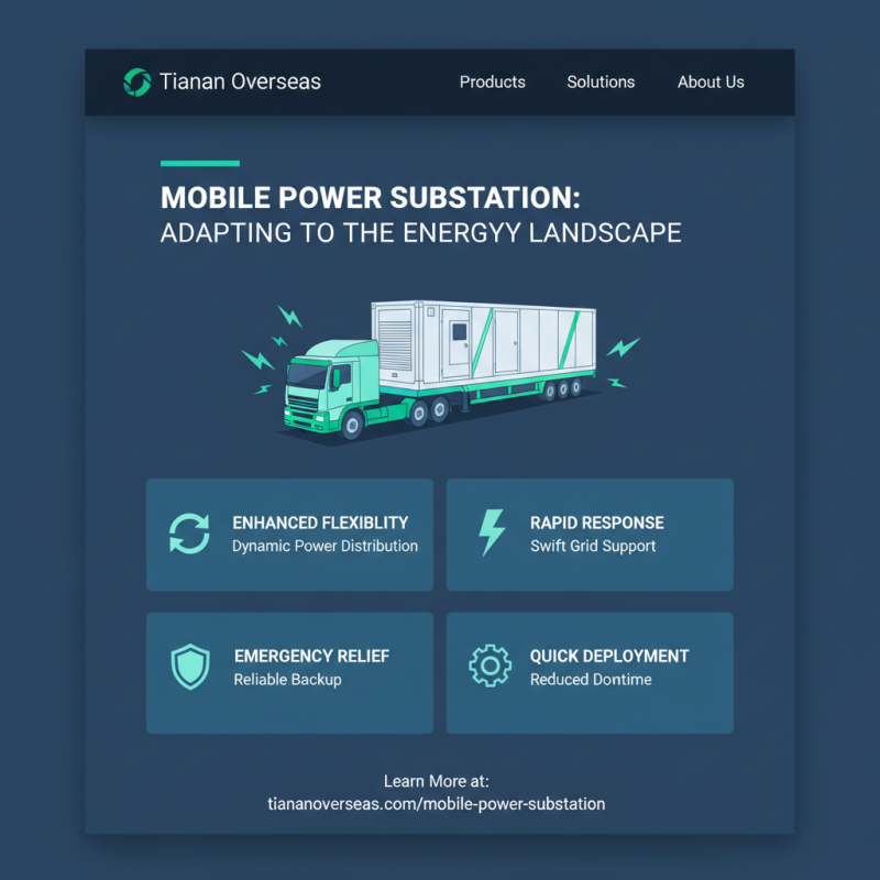 Top 10 Benefits of Mobile Substation in Power Distribution?
