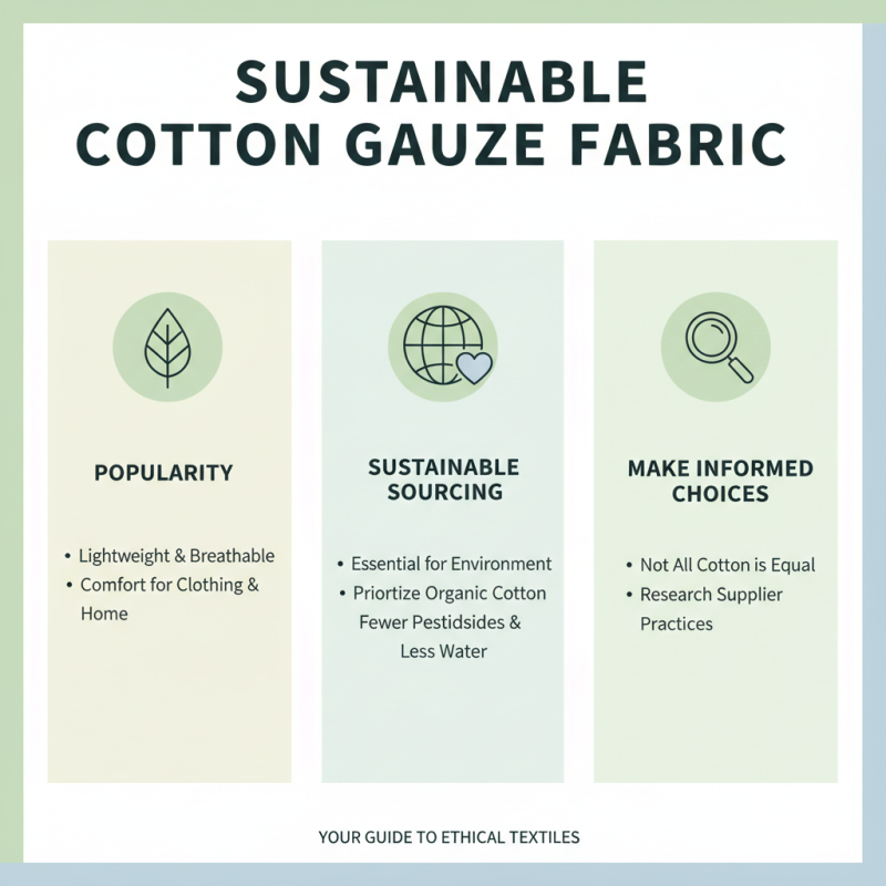 What is Cotton Gauze Fabric and Its Uses?