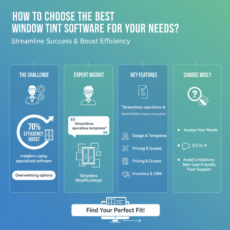 How to Choose the Best Window Tint Software for Your Needs?