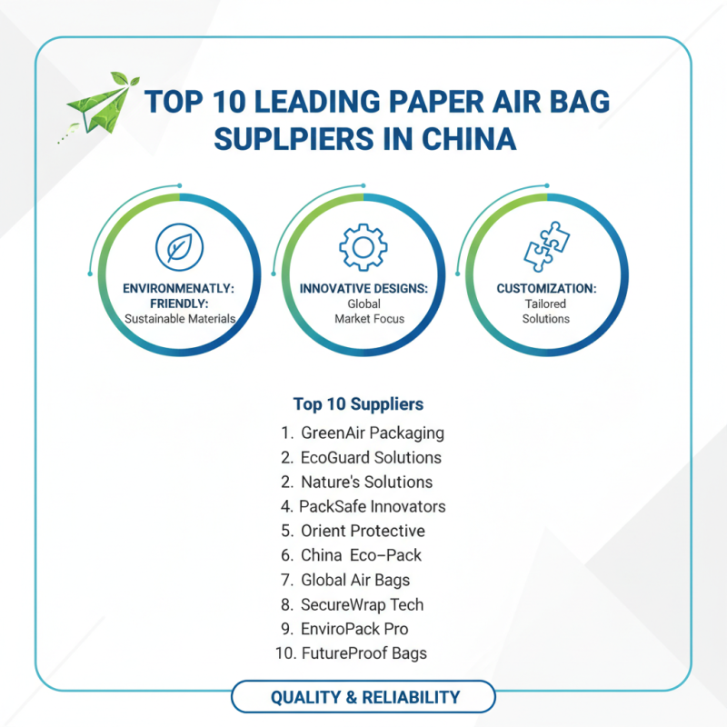 Top 10 Paper Air Bag Suppliers in China for Global Buyers?