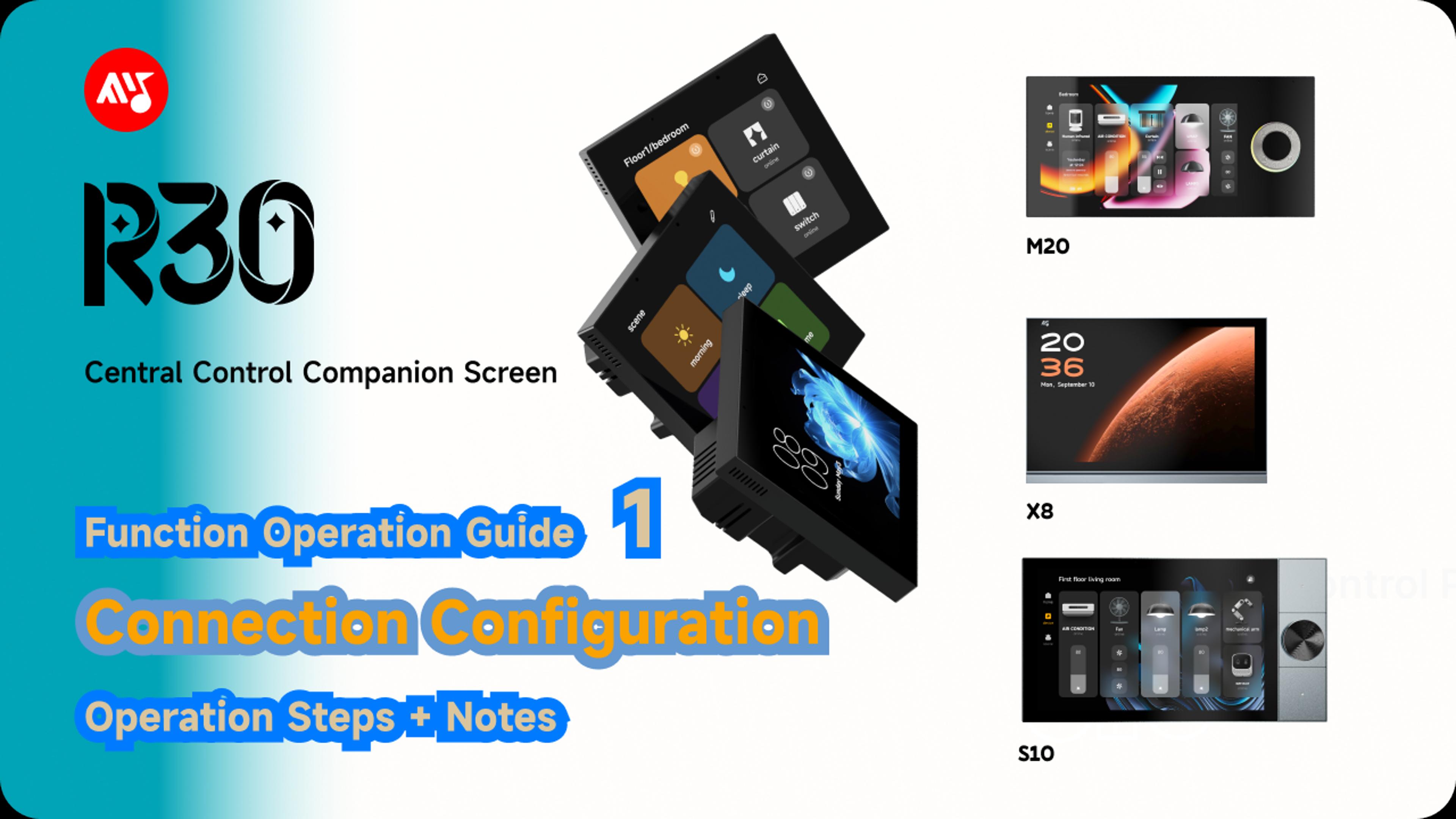 Tutorial: R30 Smart Panel - Small & Large Screen Connection Configuration