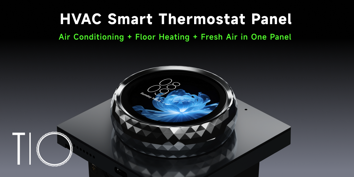 T10 HVAC Smart Thermostat Panel: Air Conditioning + Floor Heating + Fresh Air in One Panel