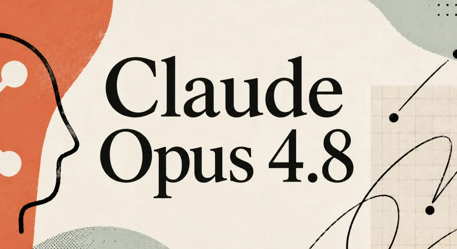 Claude Opus 4.8 announcement by Anthropic
