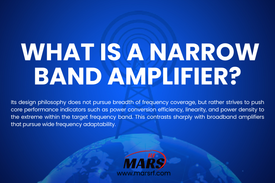 What is a narrow band amplifier?