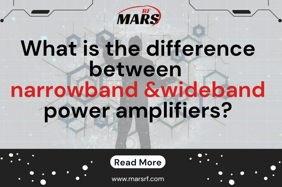What is the difference between narrowband power amplifiers and wideband power amplifiers?