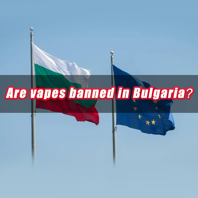 ¿Están prohibidos los vapeadores en Bulgaria?