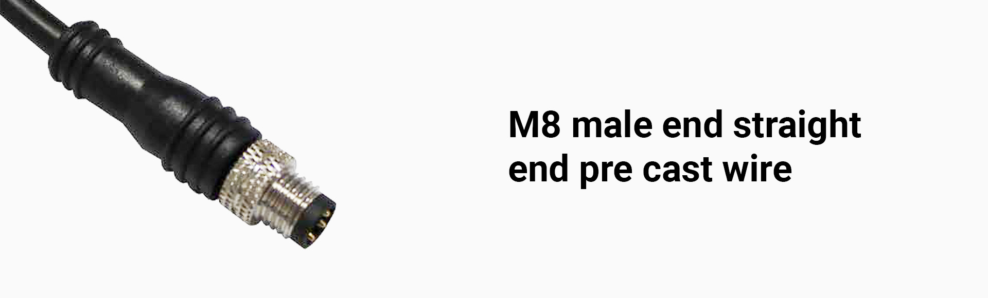 M8 male end straight end pre cast wirechk