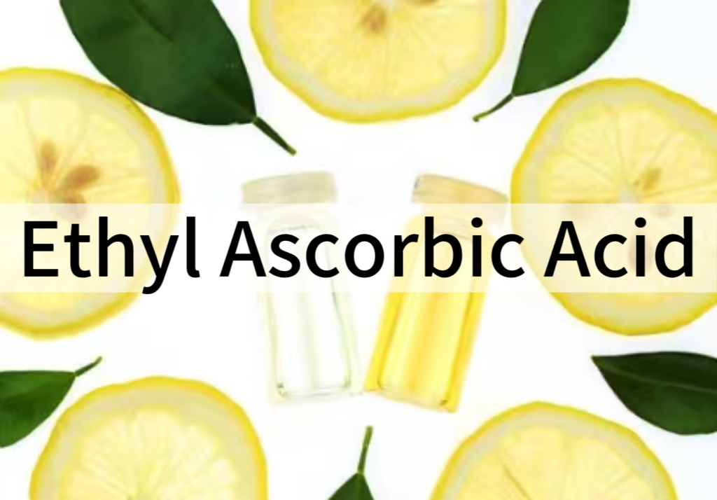 The Next-Generation VC Brightening Champion: Ethyl Ascorbic Acid (3-O-Ethyl-L-ascorbic acid)