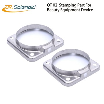 OT 02 Stamping Part for beauty equipment device