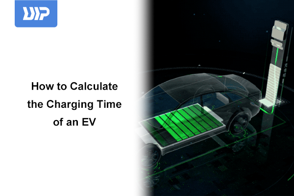 How to Calculate the Charging Time of an EV