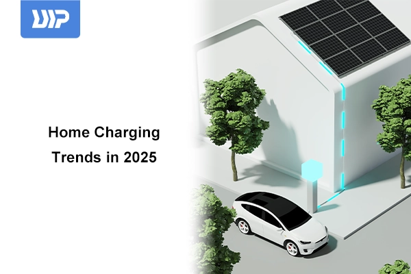 Home EV Charging Trends in 2025: Smarter, Greener, and Built for Real Life