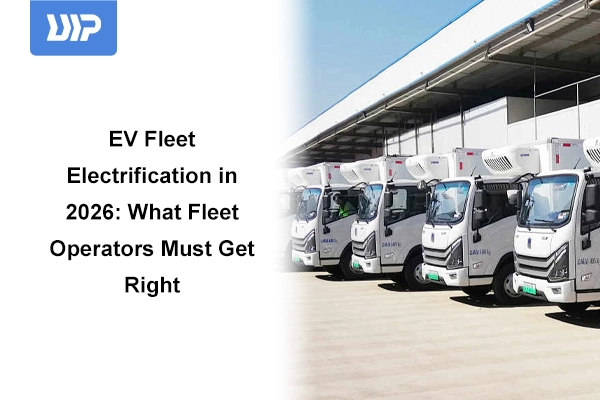 EV Fleet Electrification in 2026: What Fleet Operators Must Get Right