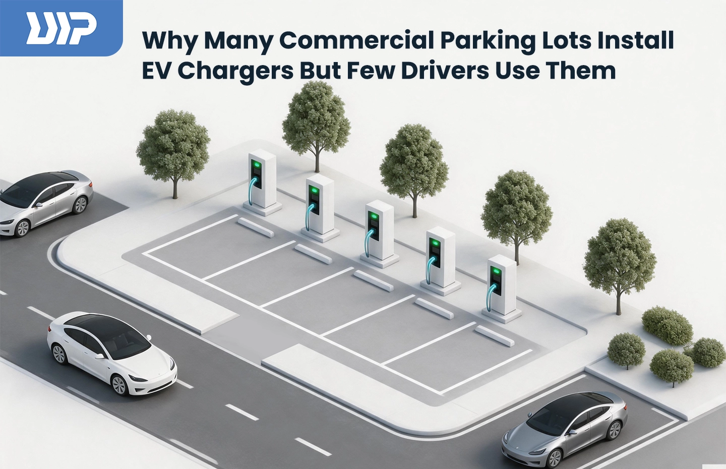Why Many Commercial Parking Lots Install EV Chargers But Few Drivers Use Them