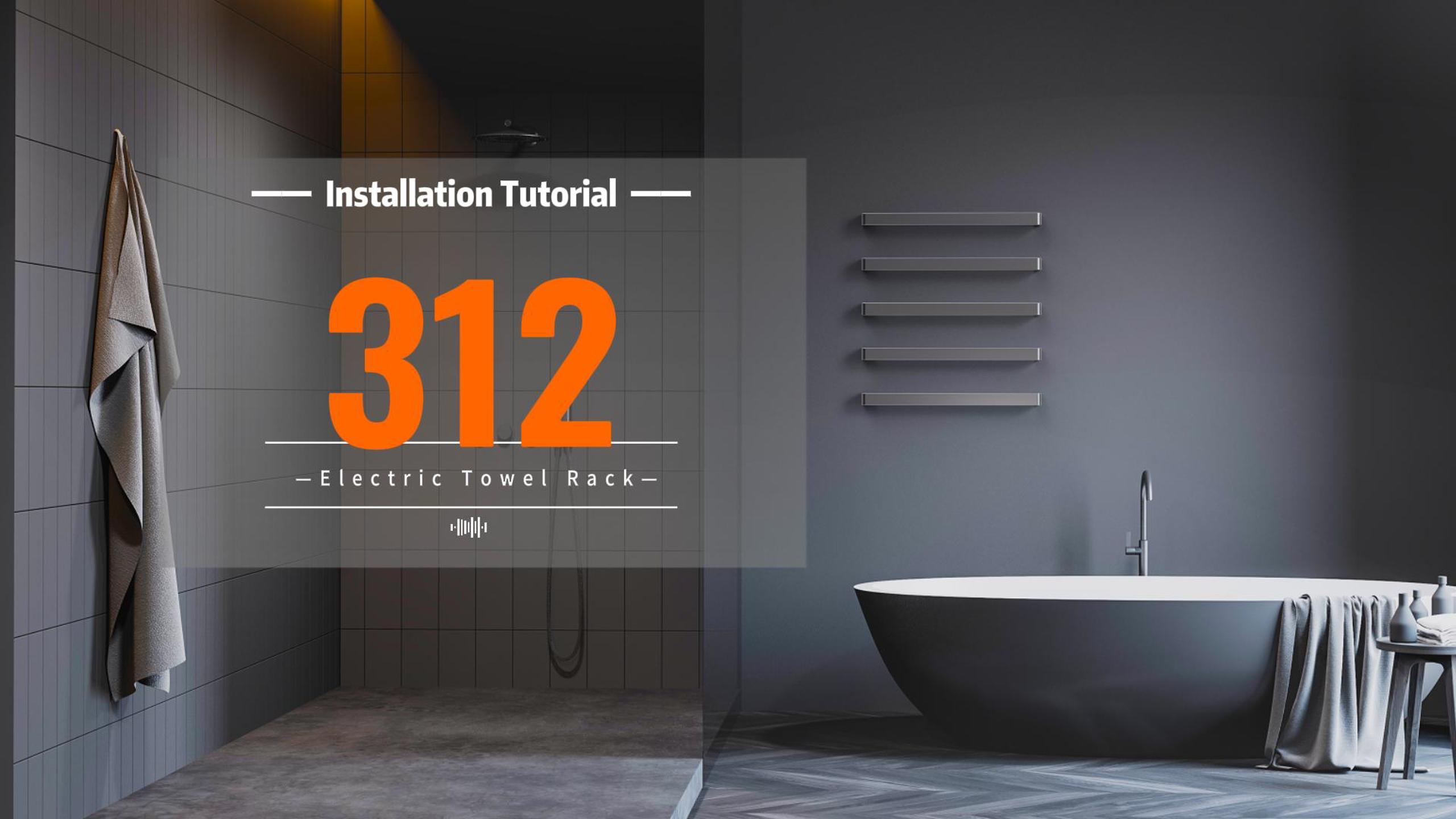 Installation Tutorial of P&Bhusri towel radiators E312
