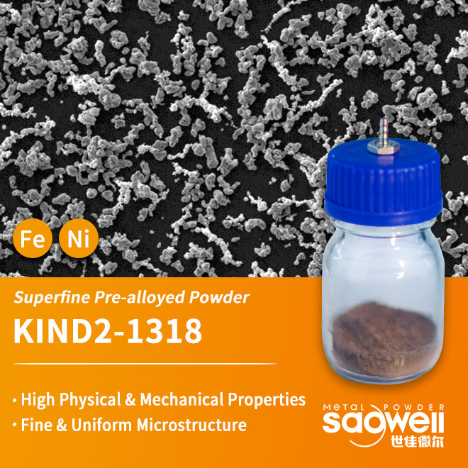 Superfine Pre-alloyed Powder: KIND2-1318