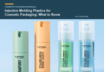 Injection Molding Plastics for Cosmetic Packaging: What to Know
