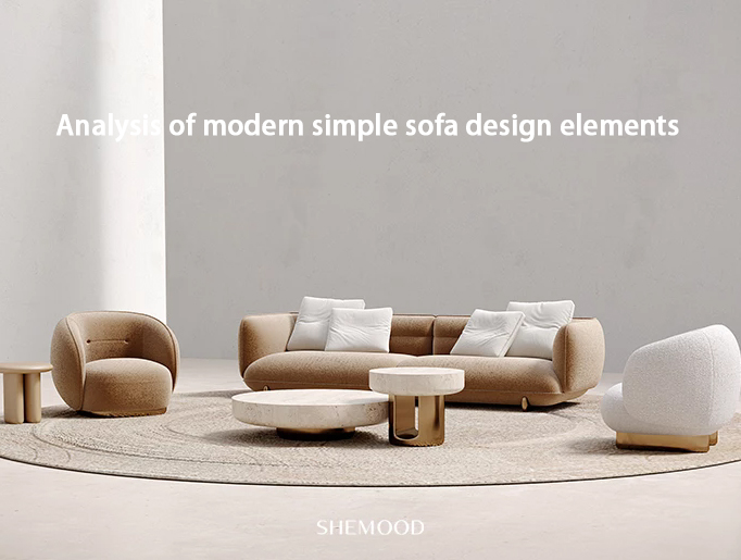 Phân tích các yếu tố thiết kế ghế sofa đơn giản hiện đại