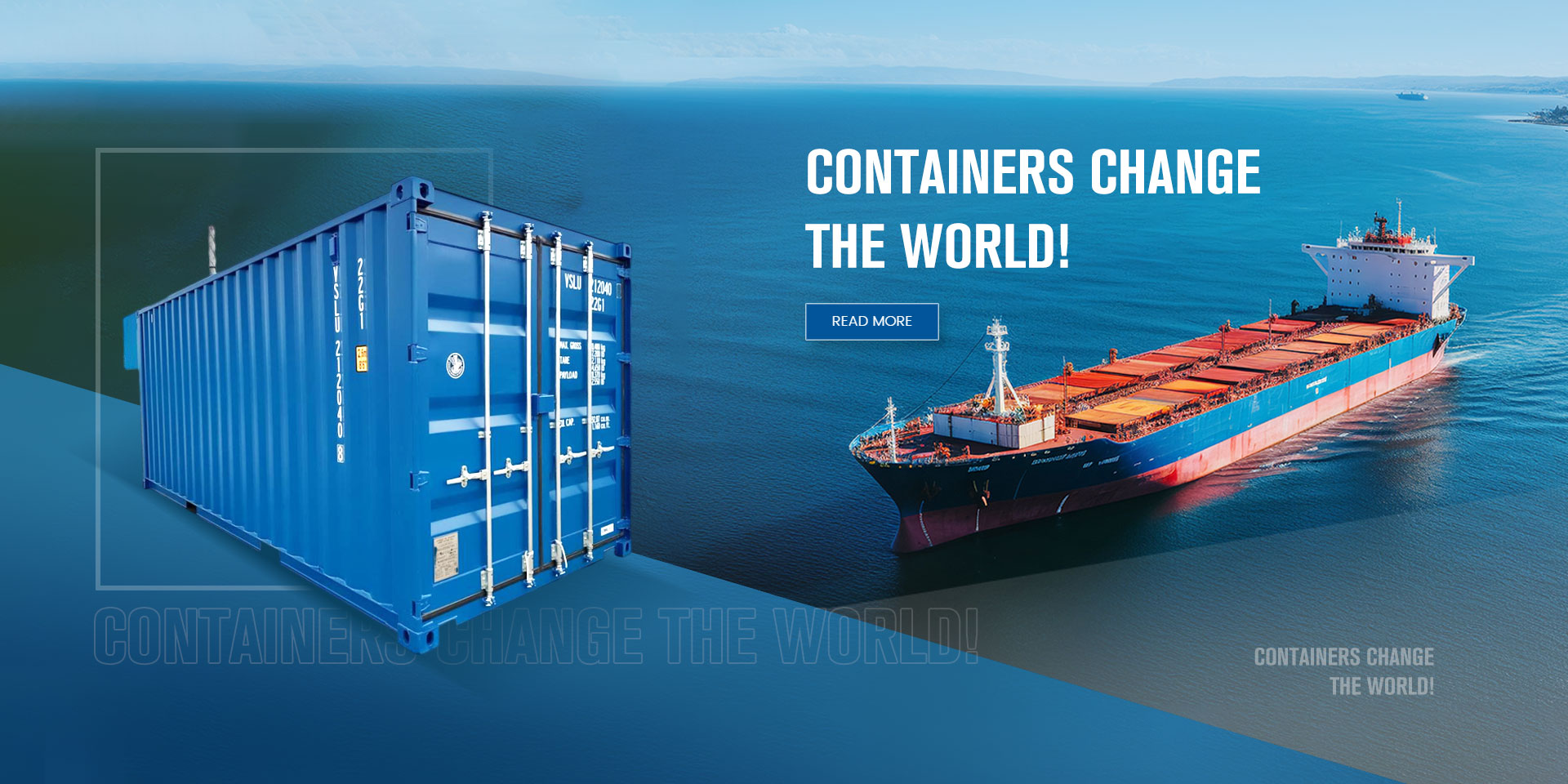 CONTAINERS CHANGE THE WORLD!