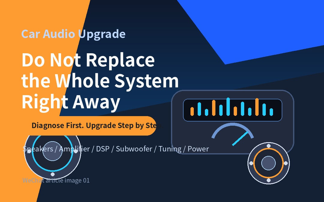 Why You Should Not Replace the Whole Car Audio System at Once