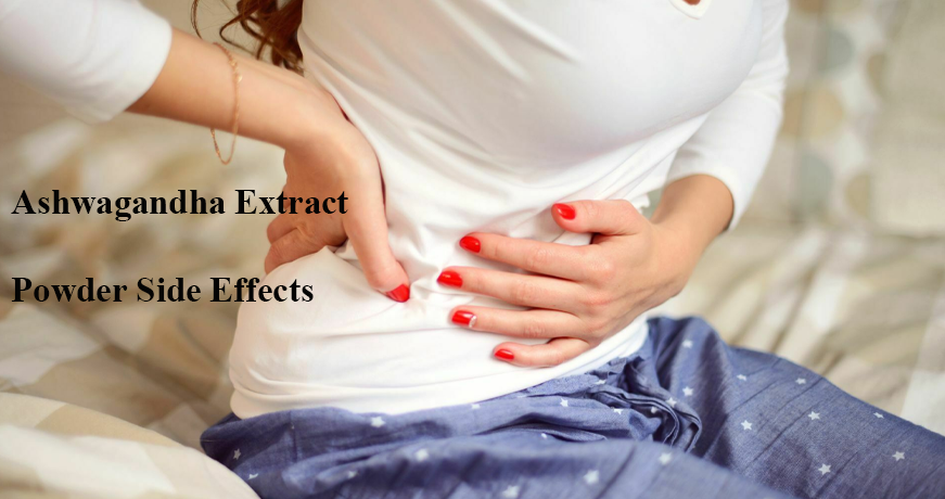 Ashwagandha Extract Side Effects