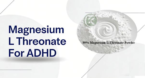Magnesium L Threonate For ADHD
