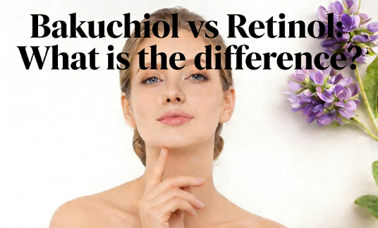 Bakuchiol vs Retinol: What is the difference?