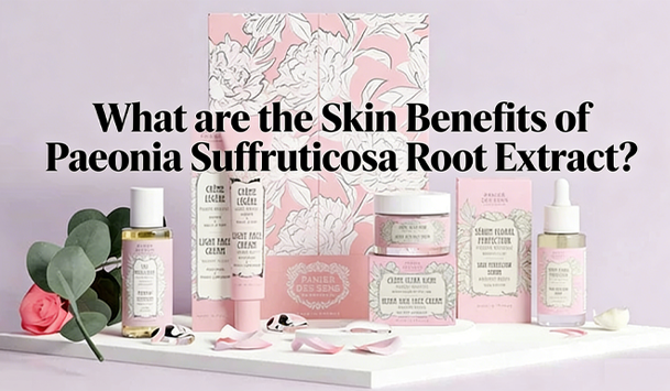 What are the Skin Benefits of Paeonia Suffruticosa Root Extract?