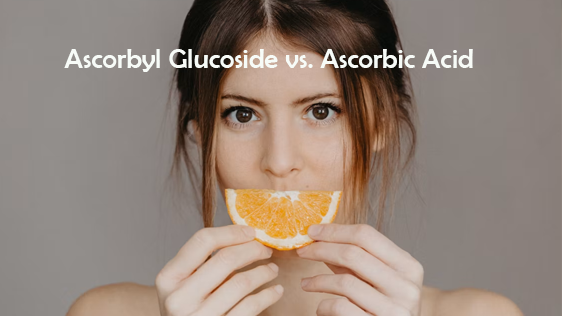 Ascorbyl Glucoside vs. Ascorbic Acid: Which Vitamin C Derivative Fits Your Formulation?