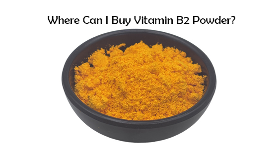 Ninaweza Kununua Wapi Poda ya Vitamini B2?