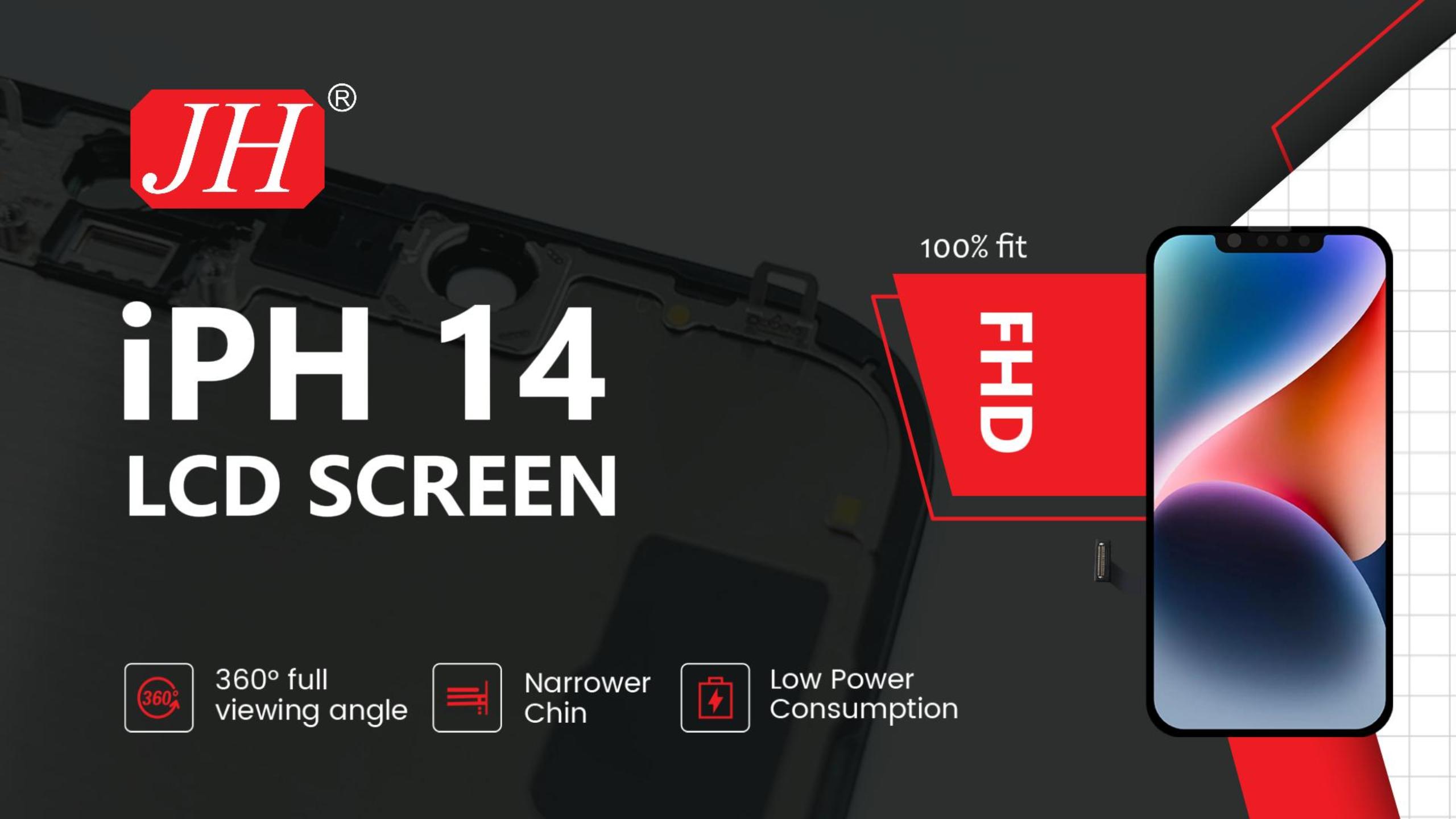 JH Iphone 14 FHD incell LCD Screen Replacement