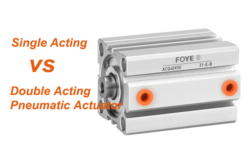 Single acting vs double acting pneumatic actuator: pros, cons, and working
