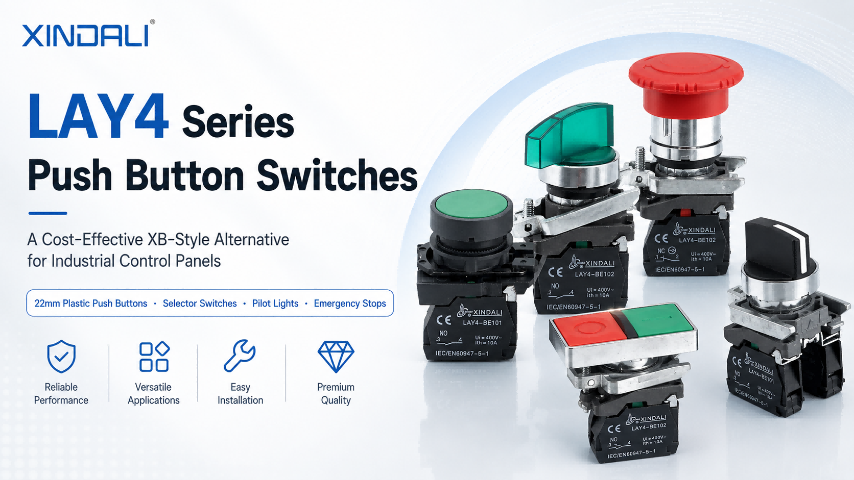 LAY4 Series 22mm Push Button Switches – Cost-Effective Schneider XB Series Alternative | XINDALI